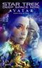 [Deep Space Nine: Avatar 01] • Avatar Book One of Two